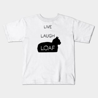 Live Laugh Loaf - black Kids T-Shirt